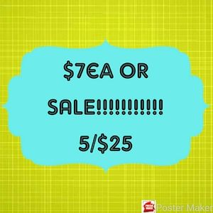 SALE $7 & 5/$25 DISCOUNT SHIPPING